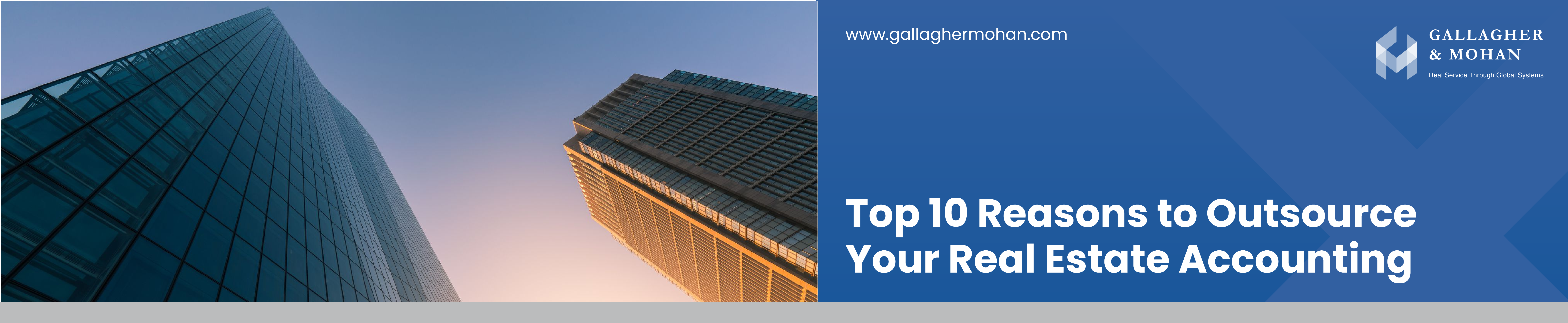 Top 10 Reasons To Outsource Your Real Estate Accounting