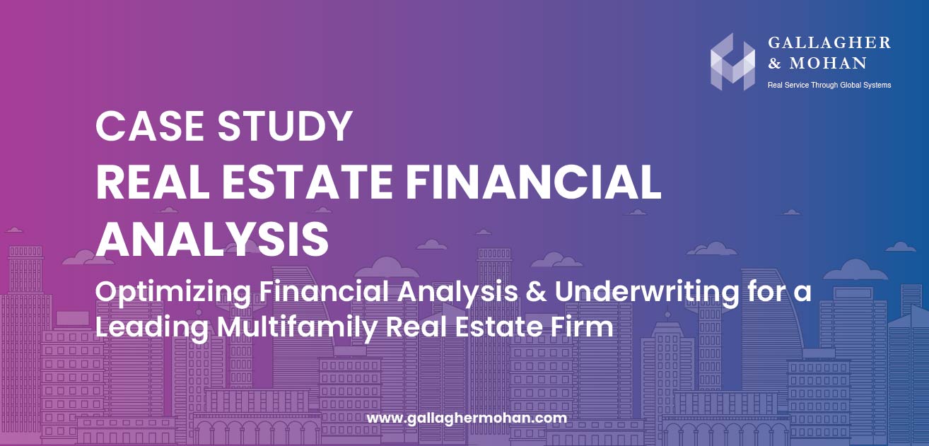 Optimizing Financial Analysis & Underwriting For A Leading Multifamily Real Estate Firm