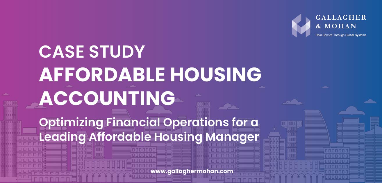 Optimizing Financial Operations For A Leading Affordable Housing Manager