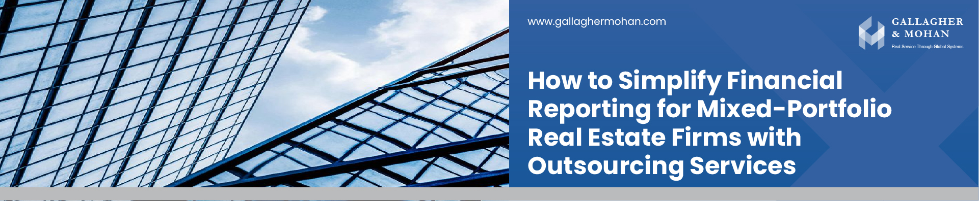 How To Simplify Financial Reporting For Mixed Portfolio Real Estate Firms With Outsourcing Services