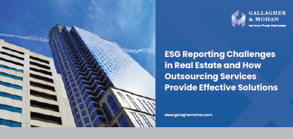 ESG Reporting Challenges in Real Estate and How Outsourcing Services Provide Effective Solutions