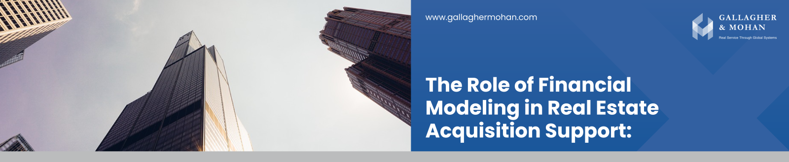 The Role Of Financial Modeling In Real Estate Acquisition Support