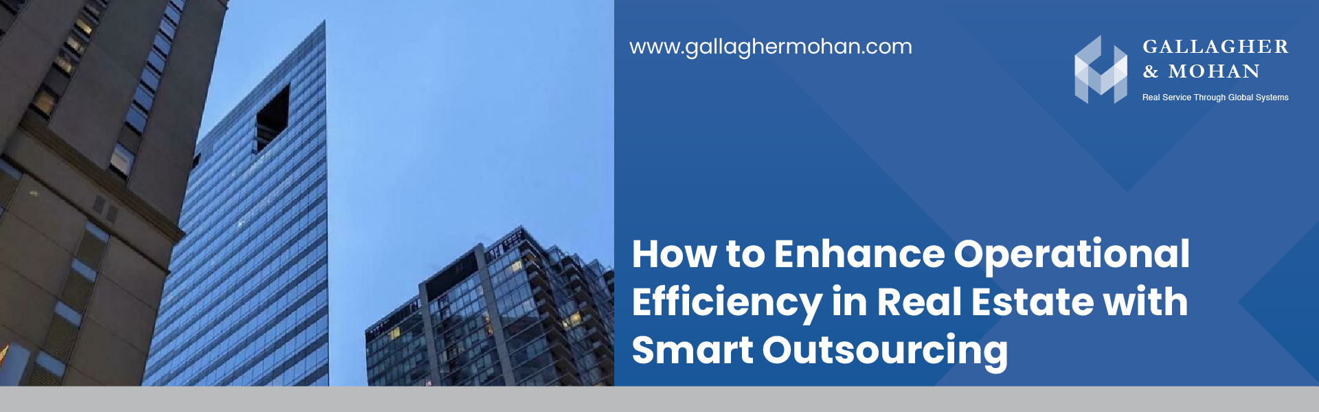 How To Enhance Operational Efficiency In Real Estate With Smart Outsourcing