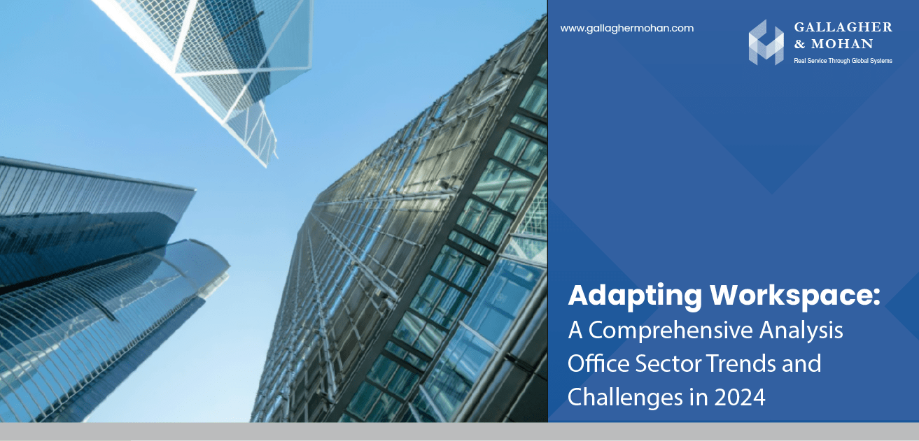 A Comprehensive Analysis Of Office Sector Trends And Challenges In 2024