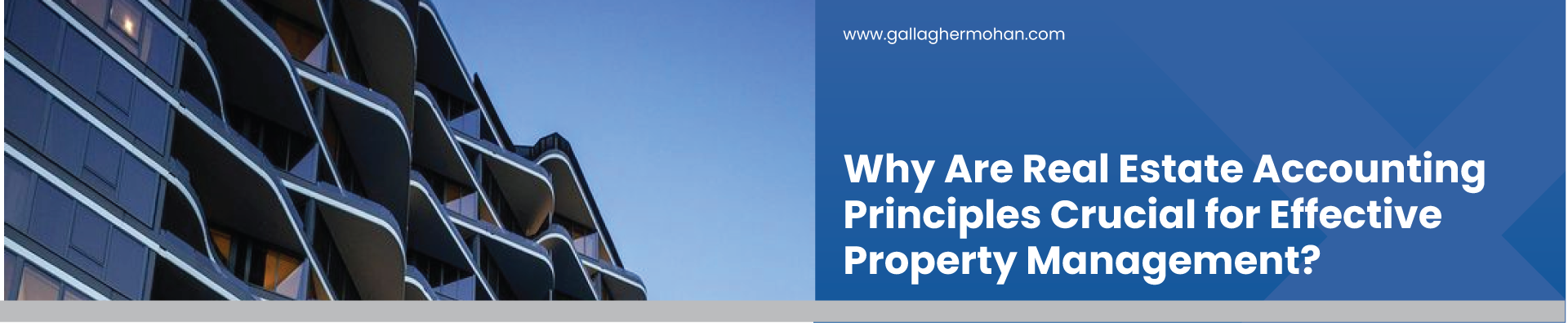 Why Are Real Estate Accounting Principles Crucial For Effective Property Management