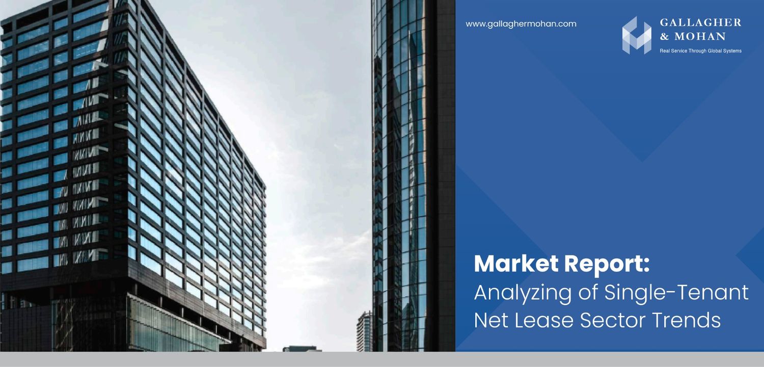 Market Report Analysis Of Single Tenant Net Lease Sector Trends