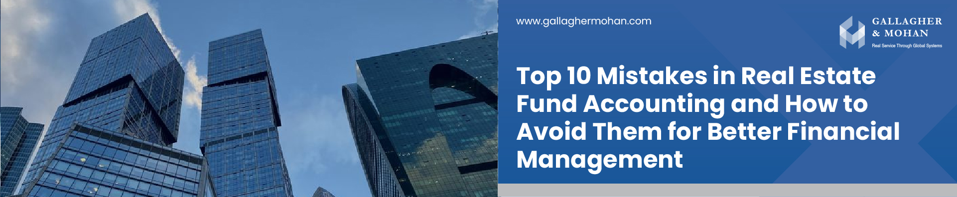 Top 10 Mistakes In Real Estate Fund Accounting And How To Avoid Them For Better Financial Management