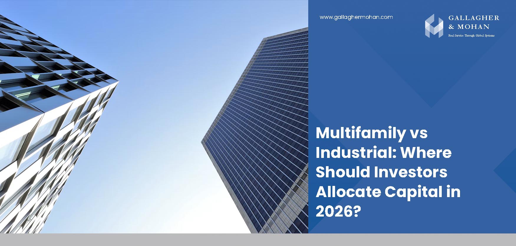 Multifamily vs Industrial: Where Should Investors Allocate Capital in 2026?